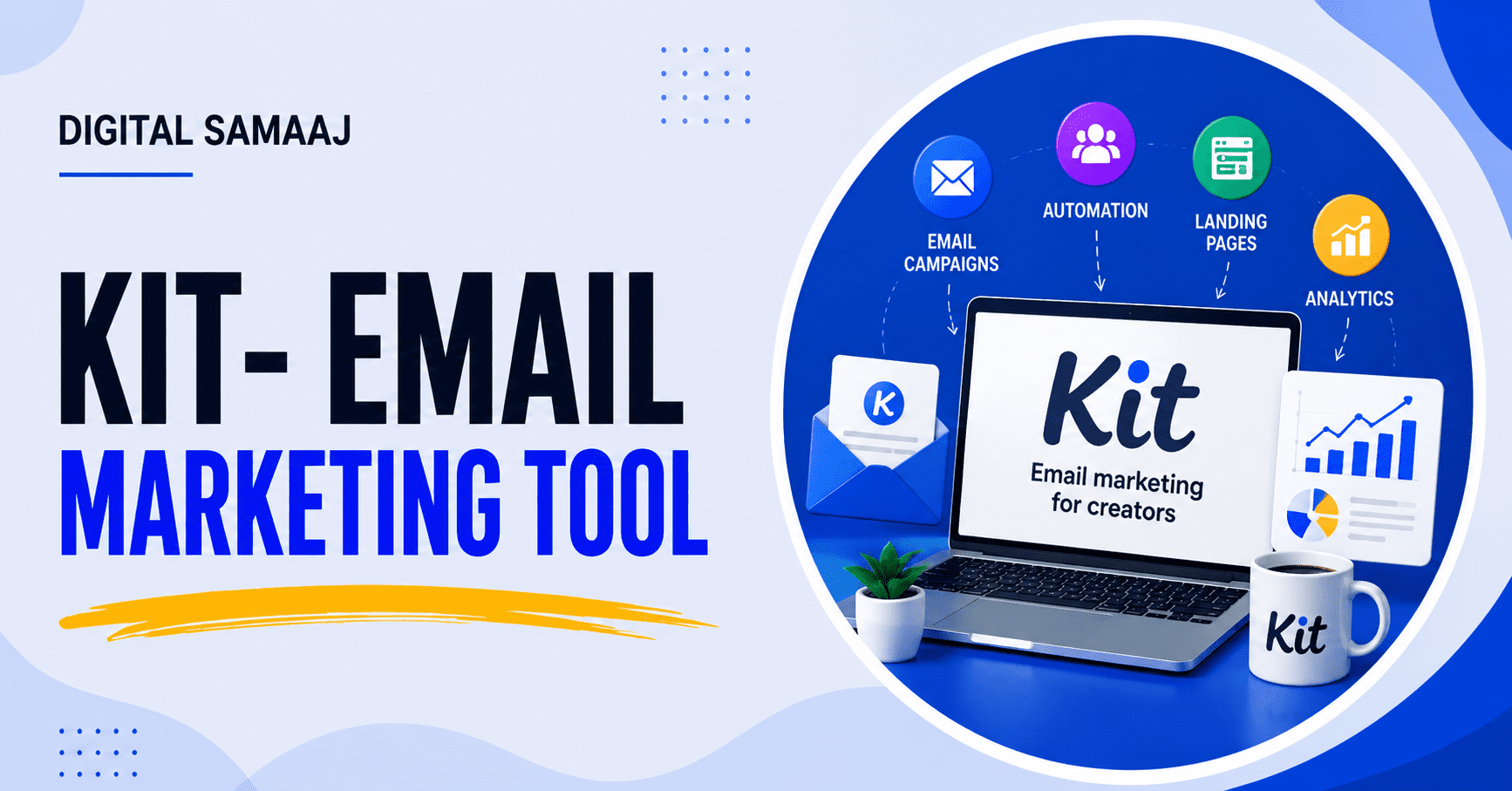 Kit- email marketing tool