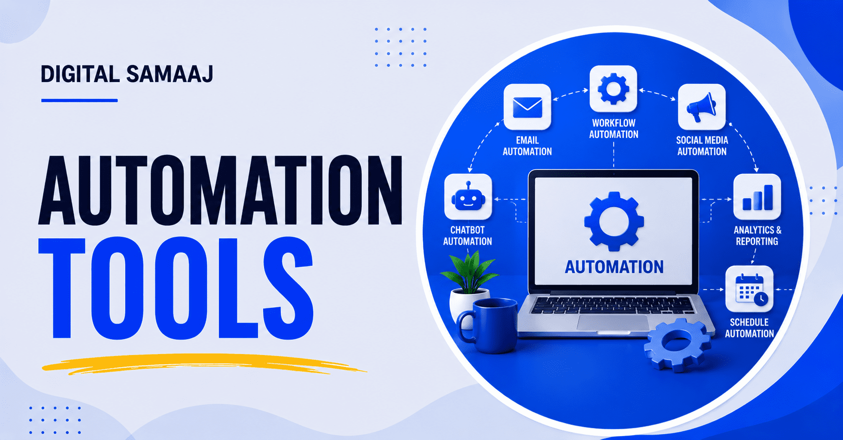 Automation tools