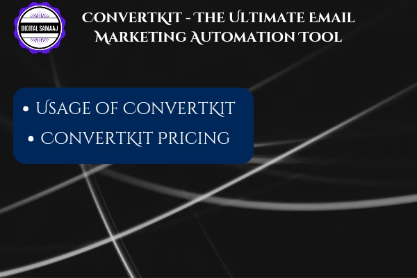 ConvertKit The Ultimate Email Marketing Automation Tool