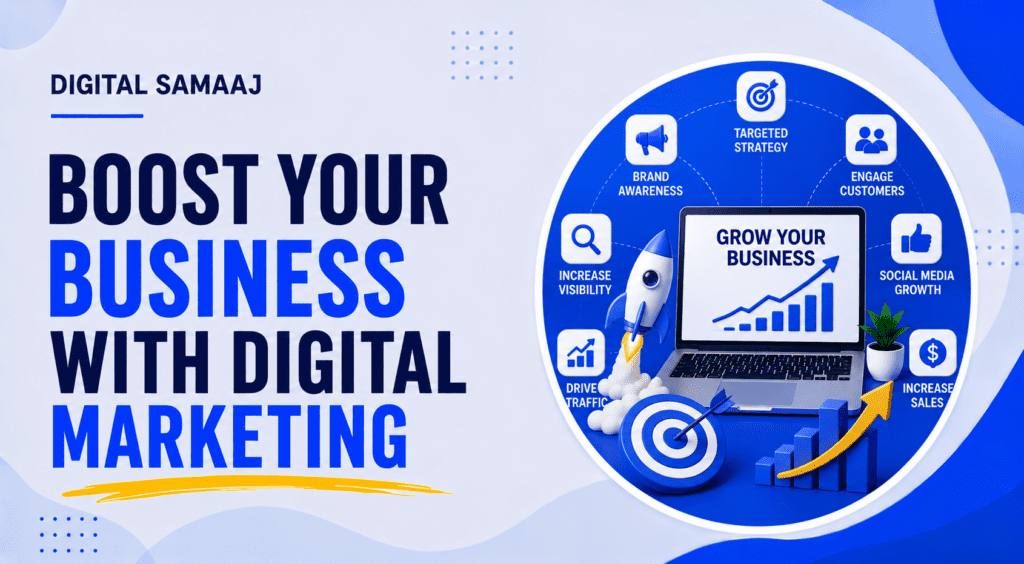 Boost your business with digital marketing