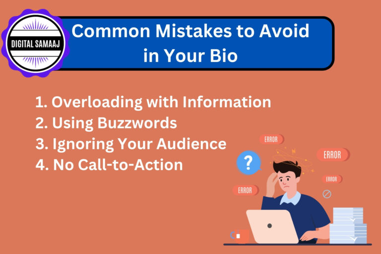 Common Mistakes to Avoid in Your Bio