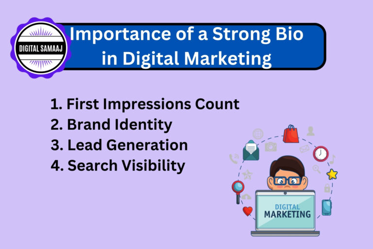 Importance of a Strong Bio in Digital Marketing