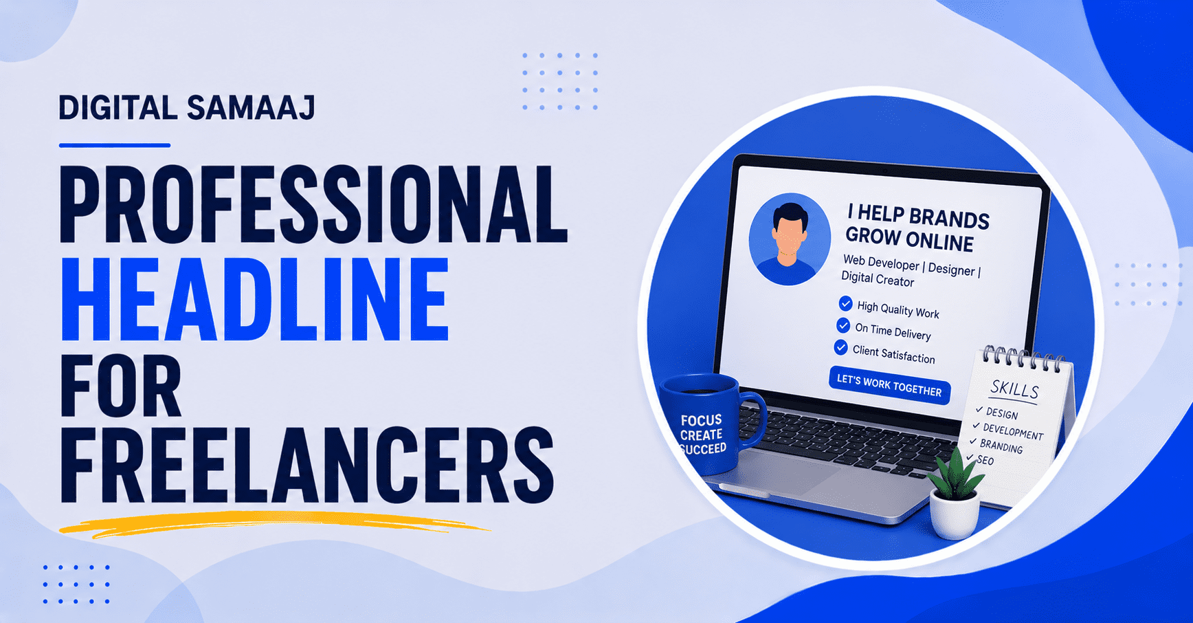 Professional headline for freelancers