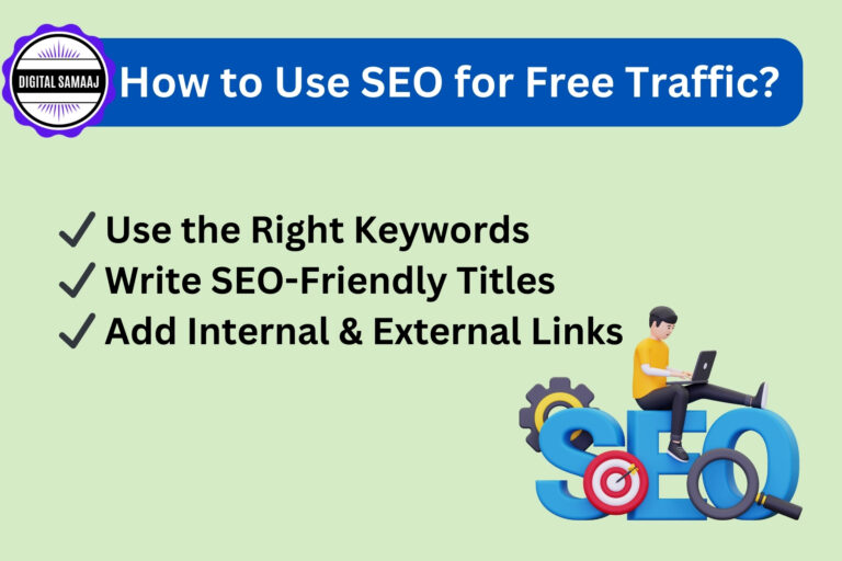 How to Use SEO for Free Traffic