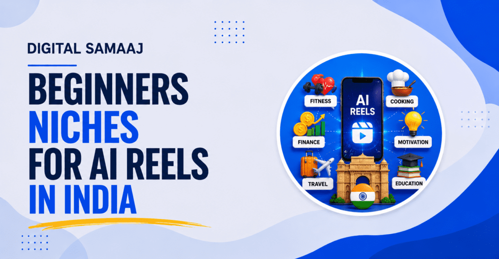 Beginners Niches for AI Reels in India